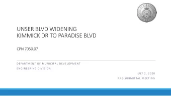 UNSER BLVD WIDENING  KIMMICK DR TO PARADISE BLVD  CPN 7050.07  DEPARTMENT OF MUNICIPAL DEVELOPMENT