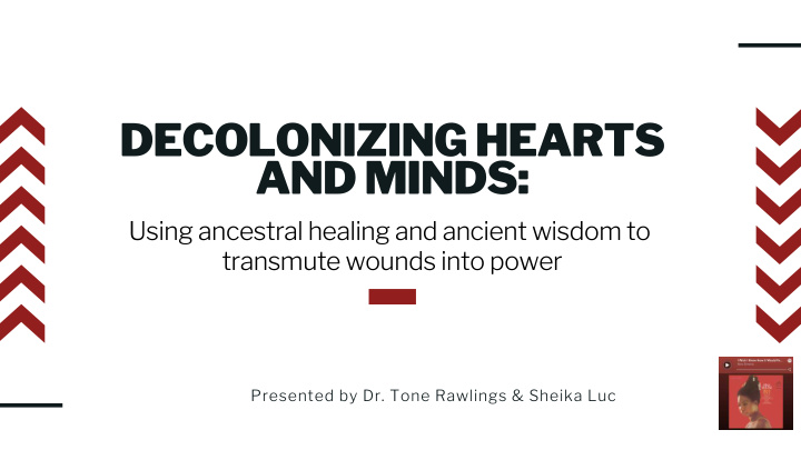 decolonizing hearts and minds