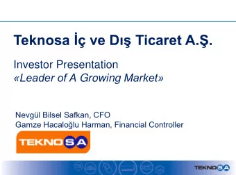 Teknosa  ve D Ticaret A..  Investor Presentation Leader of A Growing Market Nevgl