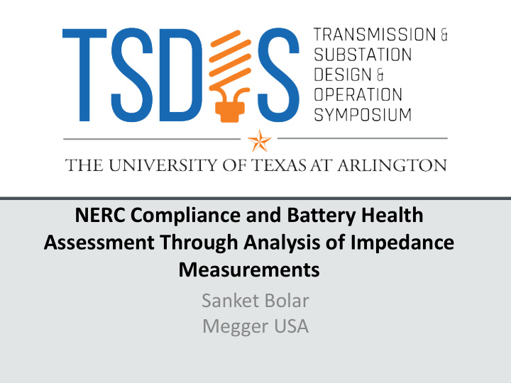 nerc compliance and battery health assessment through