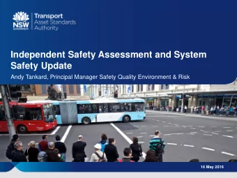 zyxwvutsrqponmlkjihgfedcbaZYXWVUTSRQPONMLKJIHGFEDCBA  Independent Safety  Assessment and  System