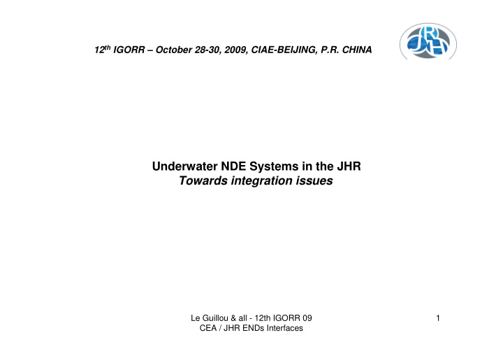 underwater nde systems in the jhr towards integration