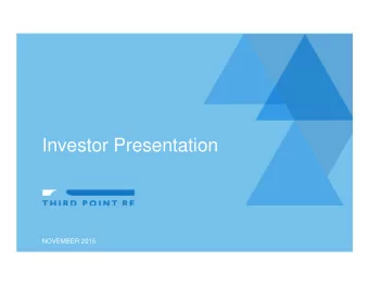 Investor Presentation  NOVEMBER 2015  For Information Purposes Only  CAUTIONARY STATEMENT REGARDING