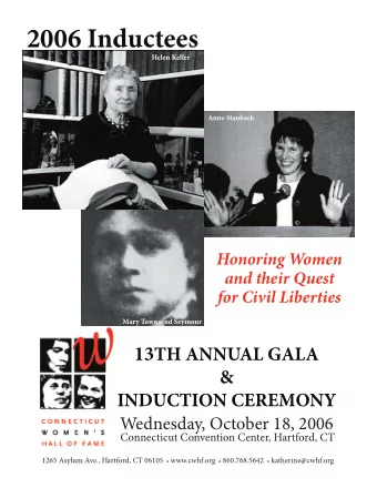 2006 Inductees  Honoring Women  and their Quest  for Civil Liberties 1265 Asylum Ave., Hartford, CT