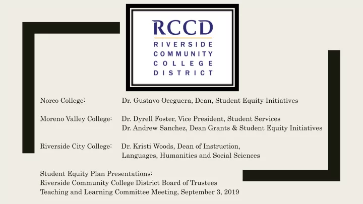 moreno valley college dr dyrell foster vice president