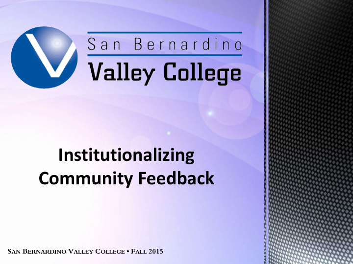 institutionalizing community feedback