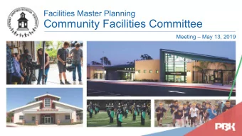 Community Facilities Committee  Meeting  May 13, 2019  Agenda  1.  Welcome, Introductions, &amp;