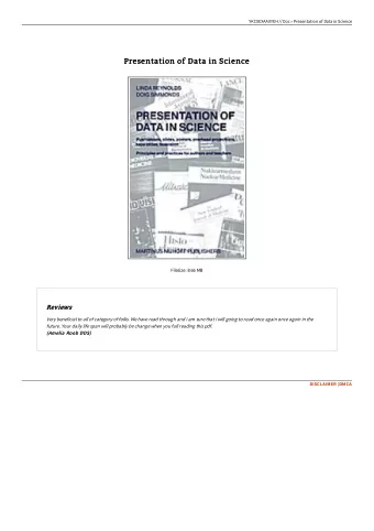 Presentation of Data in Science  Presentation of Data in Science  Filesize: 8.66 MB  Reviews