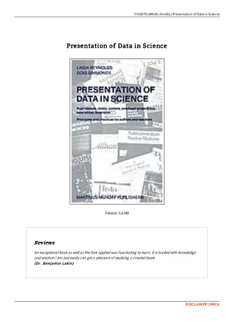 Presentation of Data in Science  Presentation of Data in Science  Filesize: 5.8 MB  Reviews