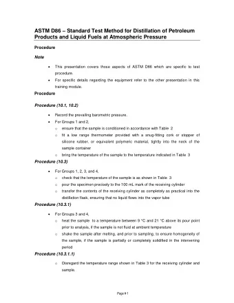 ASTM D86  Standard Test Method for Distillation of Petroleum  Products and Liquid Fuels at