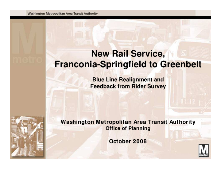 new rail service franconia springfield to greenbelt