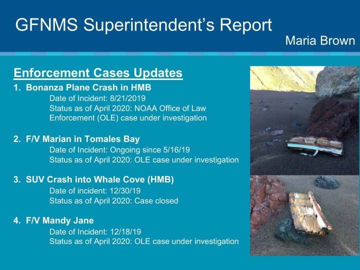 gfnms superintendent s report