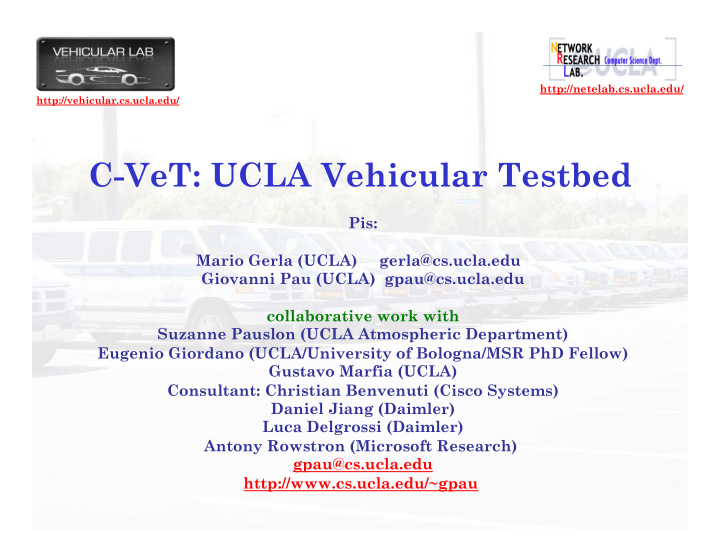 c vet ucla vehicular testbed
