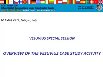 OVERVIEW OF THE VESUVIUS CASE STUDY ACTIVITY  COST Action C26  Urban Habitat Constructions under