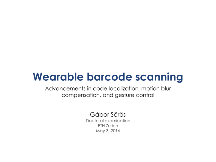 wearable barcode scanning