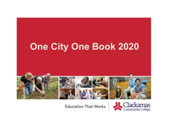 One City One Book 2020  First Annual (?)  Brought to you by CCCs Resources/Library DEI