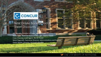 New Online Booking Tool &amp;  Travel Discounts  Bill Murphy, Director of Sales, World Travel