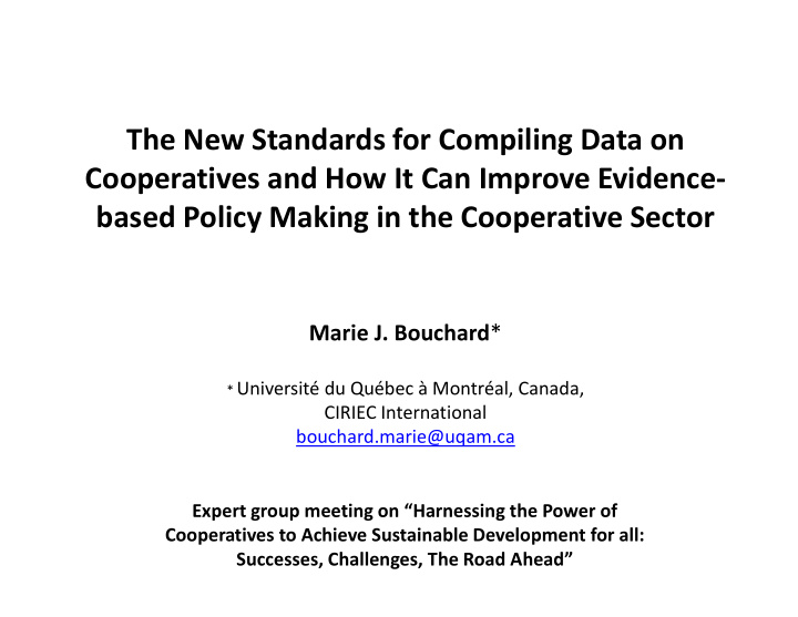 the new standards for compiling data on cooperatives and