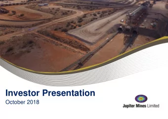 Investor Presentation  October 2018  Disclaimer  IMPORTANT: Please read the following before