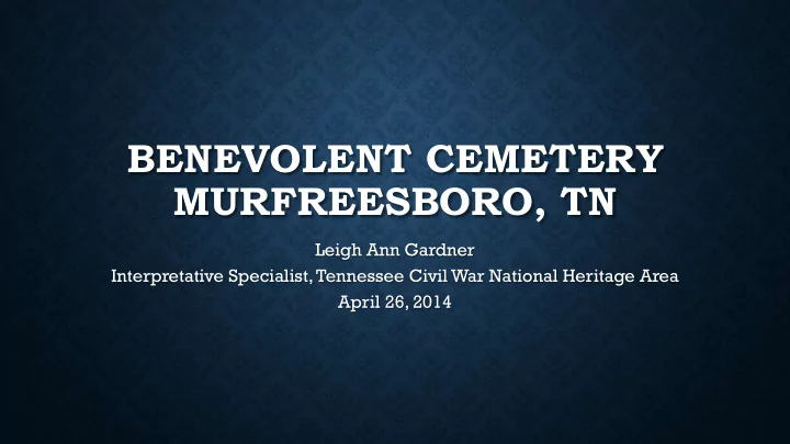 benevolent cemetery