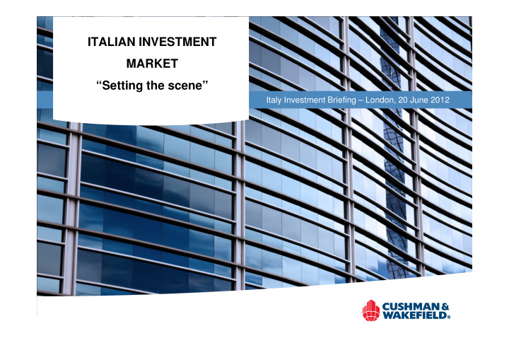 italian investment market setting the scene