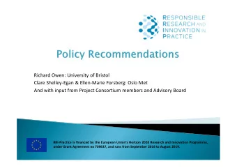 Richard Owen: University of Bristol  Clare Shelley-Egan &amp; Ellen-Marie Forsberg: Oslo Met  And