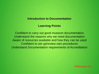 Introduction to Documentation  Learning Points  Confident to carry out good museum documentation