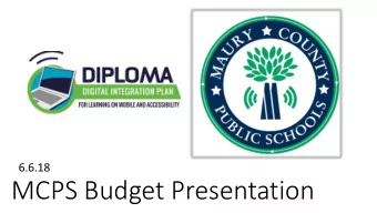 MCPS Budget Presentation  Thank  You!  2017-18 Highlights    Dr. Robb Killen awarded the South