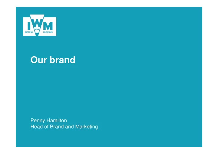 our brand