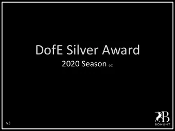 DofE Silver Award 2020 Season (v2)  v3  Self-confidence  A sense of responsibility  New talents and