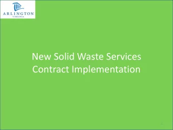 New Solid Waste Services  Contract Implementation  1  Solid Waste Contract Services  New Contract