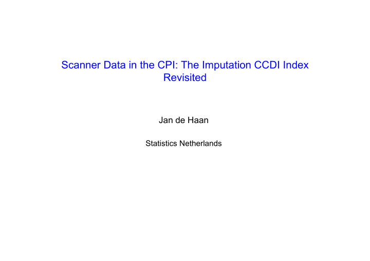 scanner data in the cpi the imputation ccdi index