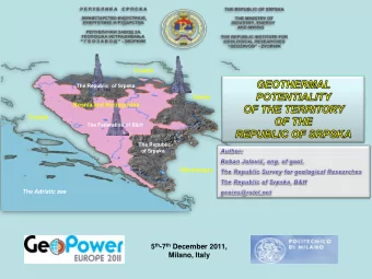 5 th -7 th December 2011,  Milano, Italy  GEOTHERMAL POTENTIALITY OF THE TERRITORY OF THE REPUBLIC