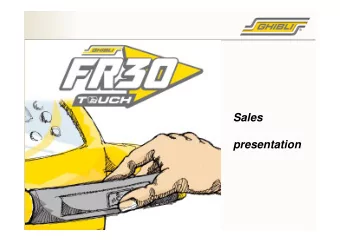 Sales  presentation  Training contents  1.  Why FR 30 TOUCH  2.  FR 30 TOUCH platform  3.  Basic