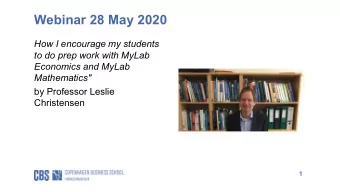 Webinar 28 May 2020  How I encourage my students  to do prep work with MyLab  Economics and MyLab