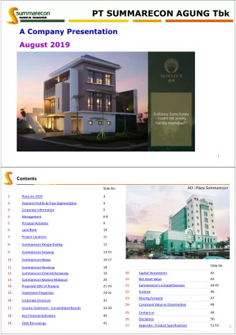 PT SUMMARECON AGUNG Tbk  A Company Presentation  August 2019  Rainbow Springs Condovilla  Rainbow