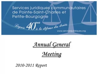 Annual General  General  Annual  Meeting  Meeting  2010-2011 Report  This mandate contains