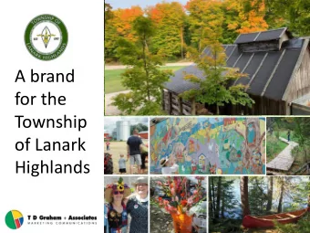 for the  Township  of Lanark  Highlands  October 2019  Successful community economic development