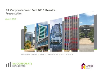 SA Corporate Year End 2016 Results  Presentation  March 2017  Agenda  Highlights  Rory Mackey
