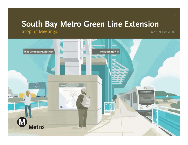 south bay metro green line extension