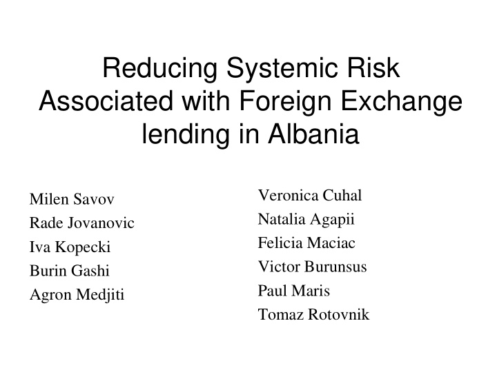 reducing systemic risk associated with foreign exchange