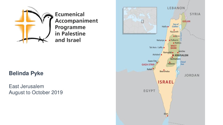 belinda pyke east jerusalem august to october 2019