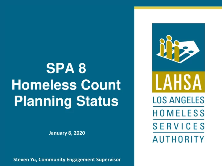spa 8 homeless count planning status