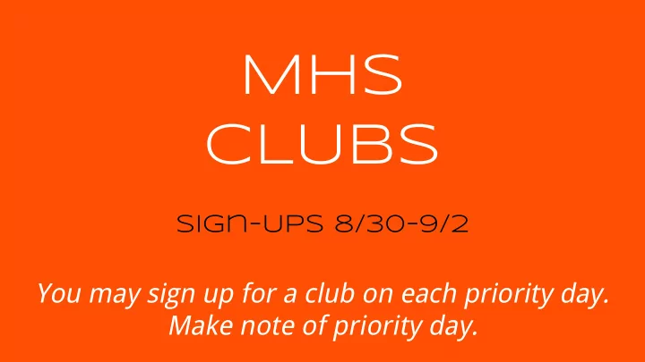 mhs clubs