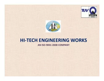 HI  TECH ENGINEERING WORKS AN ISO  9001  2008 COMPANY AN ISO 9001 2008 COMPANY HI  TECH