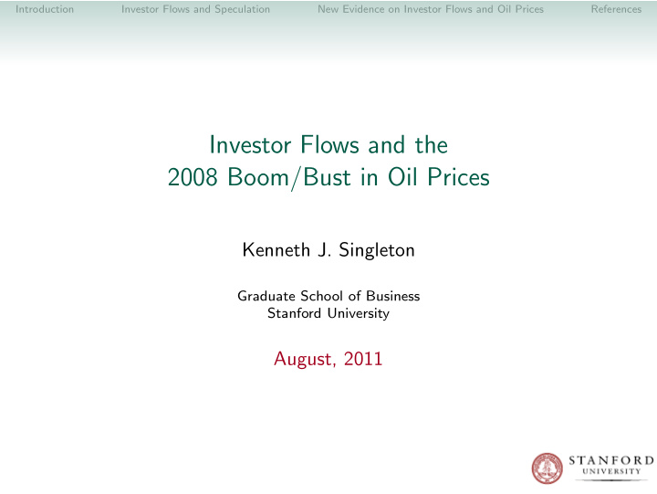 investor flows and the 2008 boom bust in oil prices