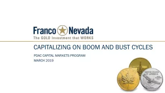 CAPITALIZING ON BOOM AND BUST CYCLES  PDAC CAPITAL MARKETS PROGRAM  MARCH 2019  CAUTIONARY