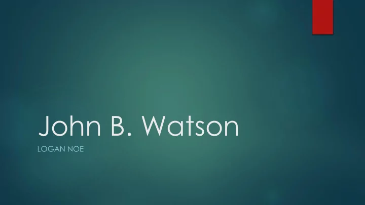 john b watson