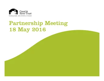 Partnership Meeting  18 May 2016  Agenda  Item  Reporting  1  Apologies / Declaration of Interests