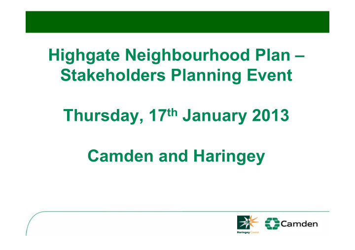 highgate neighbourhood plan stakeholders planning event